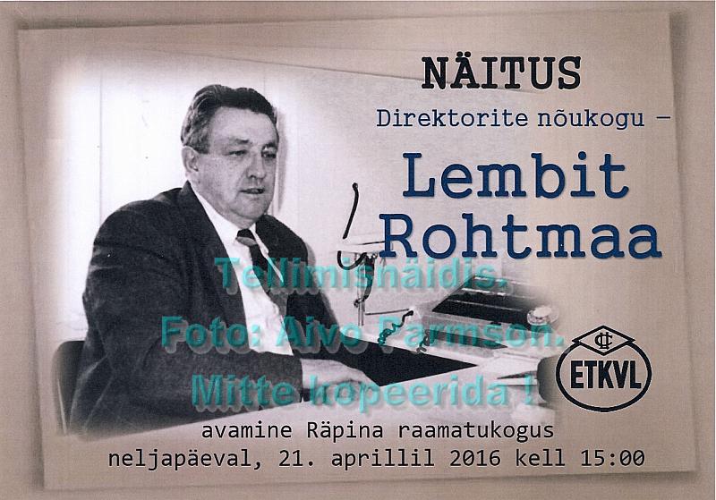 Avapilt Lembit Rohtmaa näitusele